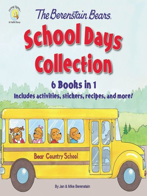 Title details for The Berenstain Bears School Days Collection by Mike Berenstain - Wait list